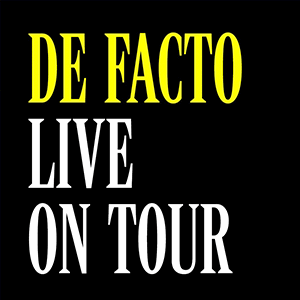 De Facto Live